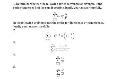 Solved 1 Determine Whether The Following Series Converges