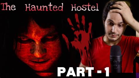 The Haunted Hostel Of Madhya Pradesh Sharing Personal Horror Incident Storytime Youtube