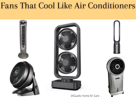 15 Fans That Cool Like Air Conditioners Reviews 2021