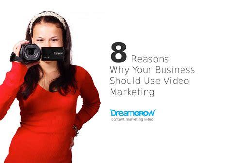 8 Powerful Reasons You Need To Use Video Marketing Trends Dreamgrow