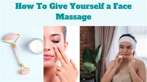 How To Give Yourself A Face Massage Youtube