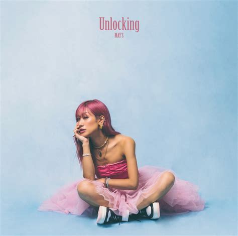 MAY’S New Album「Unlocking」リリース!!サブスク・デジタル販売も一斉スタートに!! | MAY'S OFFICIAL