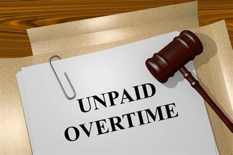Everything You Need To Know About Best Overtime And Unpaid Wages