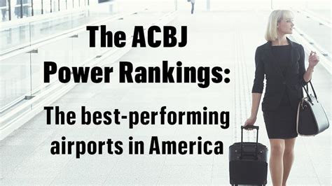 Acbj Airport Power Rankings See How Jfk Lga And Ewr Rank New York