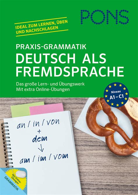 pons praxis grammatik deutsch als fremdsprache grammatik deutsch