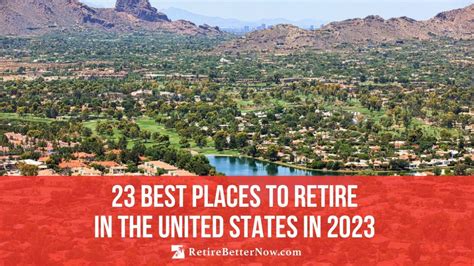 The 23 Best Places To Retire In The Us In 2023