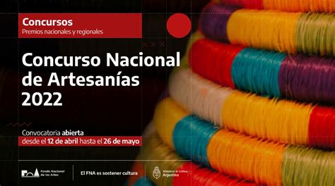 Se Abre El Concurso Nacional De Artesanías Del Fondo Nacional De Las Artes Argentinagobar