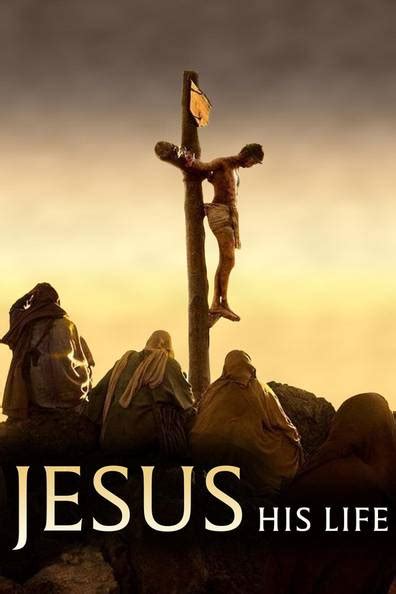 How To Watch And Stream Jesus His Life 2019 2019 On Roku