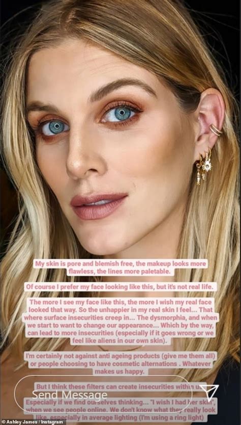 Ashley James Says Instagram Filters Make Her Feel Dysmorphia Daily Mail Online