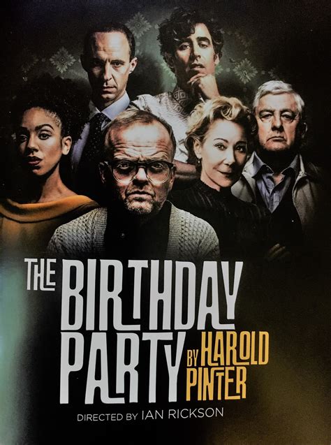 Review The Birthday Party Harold Pinter Theatre 17th February 2018 The Real Chrisparkle