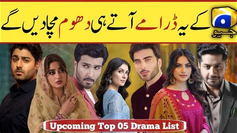 5 Upcoming Best Pakistani Dramas 2023 Ary Digital Har Pal Geo