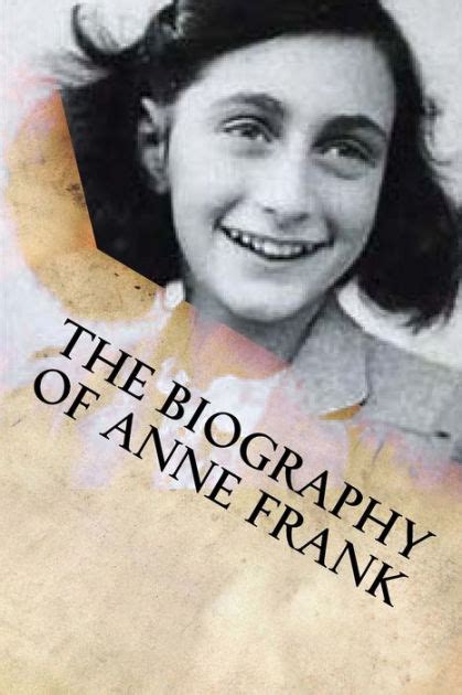 The Biography Of Anne Frank By Stephanie Rogut Paperback Barnes And Noble