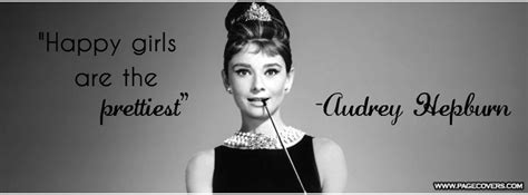 Audrey Hepburn Happy Girls Quotes Quotesgram