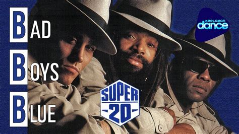 Bad Boys Blue Super 20 1989 Youtube Music