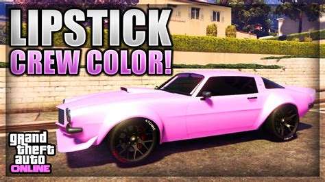 Gta 5 Online Modded Crew Color Showcase 10 Lipstick Pink Youtube