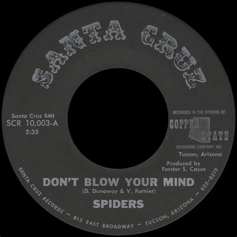 Spiders Don T Blow Your Mind Vinyl Discogs