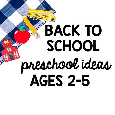 Back To School Preschool Ideas Ages 2 5 Little Owl Academy