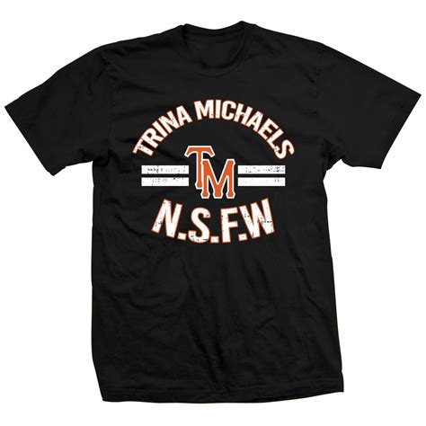Trina Michaels Trina Nsfw Shirt Pro Wrestling Fandom