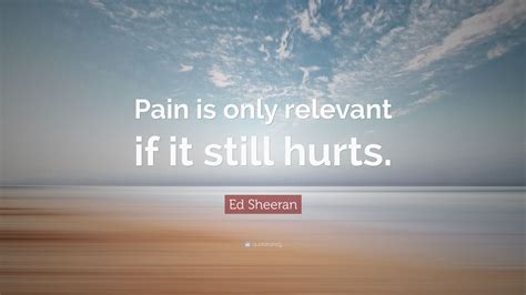 Ed Sheeran Quote: 