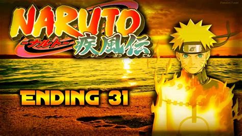 Naruto Shippuden Ending 31 Full Youtube