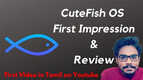 Cutefish Os First Impression And Review First Time Ever In Tamil