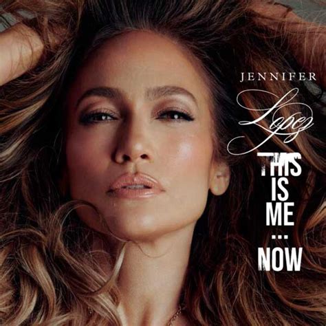 Jennifer Lopez This Is Me Now La Portada Del Disco