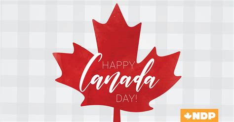 Happy Canada Day Canadas Ndp