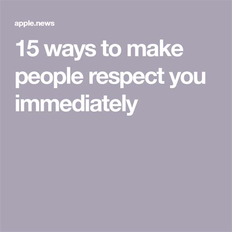 The Words 15 Ways To Make People Respect You Immediately On A Gray