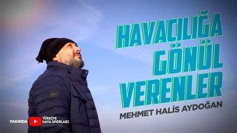 THSF I HAVACILIĞA GÖNÜL VERENLER MEHMET HALİS AYDOĞAN SICAK HAVA