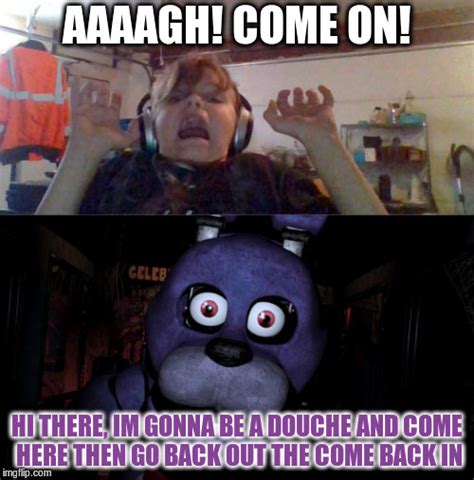 Bonnie Memes And S Imgflip