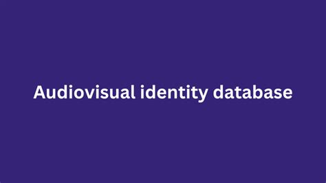 Audiovisual Identity Database