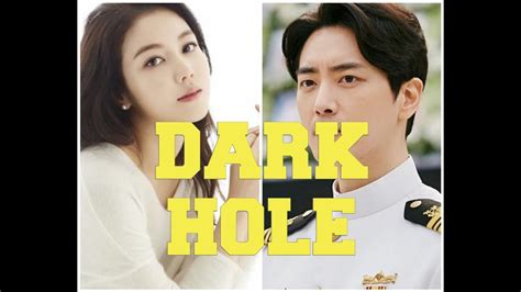 Dark Hole Hottest Upcoming Kdrama In April 320221 Youtube