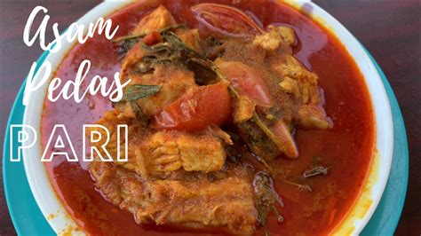 100 gr belimbing wuluh, iris cara membuat: Cara Masak Asam Pedas Pari - YouTube