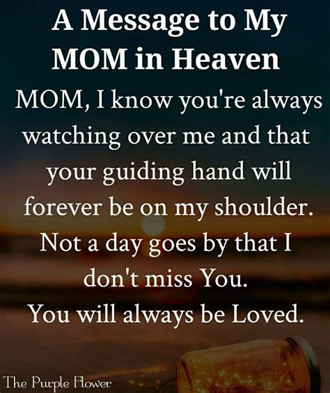 Mother I Love You And Miss You Everyday But I Know That You Are Up