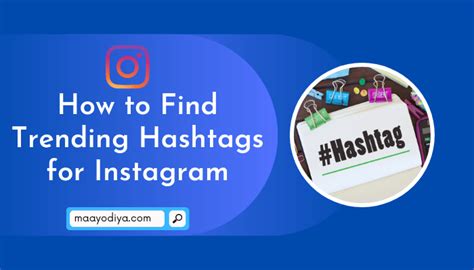 how to find trending hashtags for instagram in 2024
