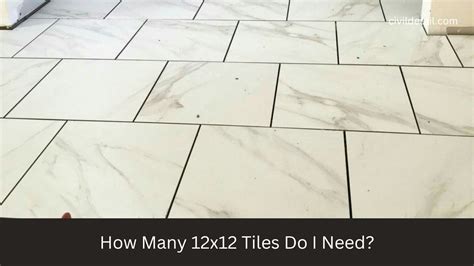 How Many Tiles Do I Need Civildetail