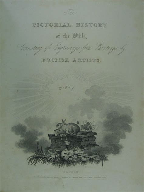 The Pictorial History Of The Bible Consisting Of Engravings From