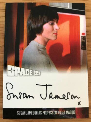 Space 1999 Series 4 Autograph Card Susan Jameson As Prof Juliet