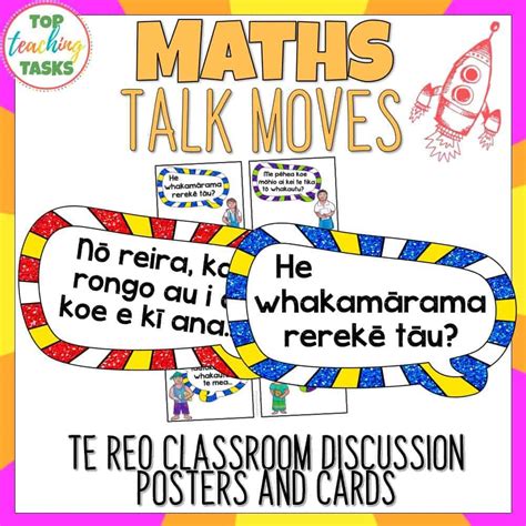 Maths Talk Moves Te Reo Posters And Discussion Cards Set Top Teaching