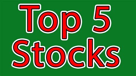 Top 5 Stocks My Bucket List Of Stocks To Buy Today Youtube