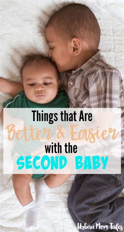 Things That Are Better And Easier With The Second Baby · Urban Mom Tales