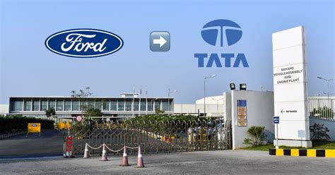 Tata Acquires Ford S Gujarat Plant For Rs 725 Crore To Produce Electric