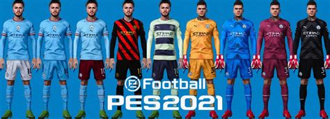 Efootball Pes 2021 Pc Manchester City All New Season 20222023 Kits Pack