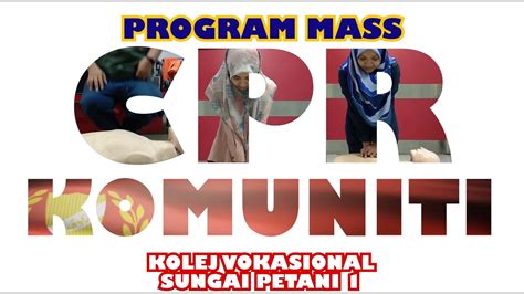 Kolej vokasional taiping video production. Mass CPR Kolej Vokasional Sungai Petani 1 - YouTube