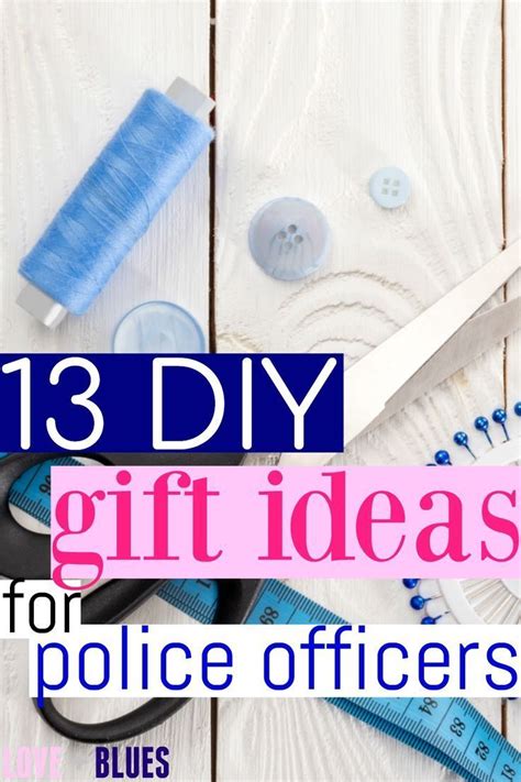 13 Surprisingly Simple Diy T Ideas For Police Officers Love And