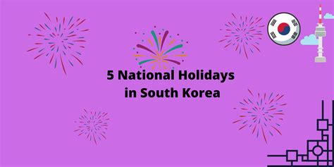Knowing 5 National Holidays In South Korea All Korea Info