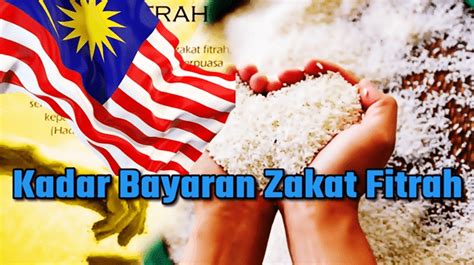 Kadar zakat fitrah adalah satu gantang baghdad bersamaan 2.7kg beras atau senilai dengannya. Kadar Zakat Fitrah 2019 Ikut Negeri di Malaysia - Sunah ...
