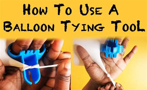 How To Use Balloon Tying Tool