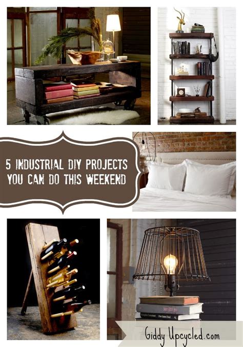 5 Rustic Diy Industrial Furniture Projects You Can Do This Weekend