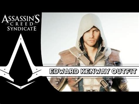 Assassin S Creed Syndicate How To Get Edward Kenway Outfit Edward